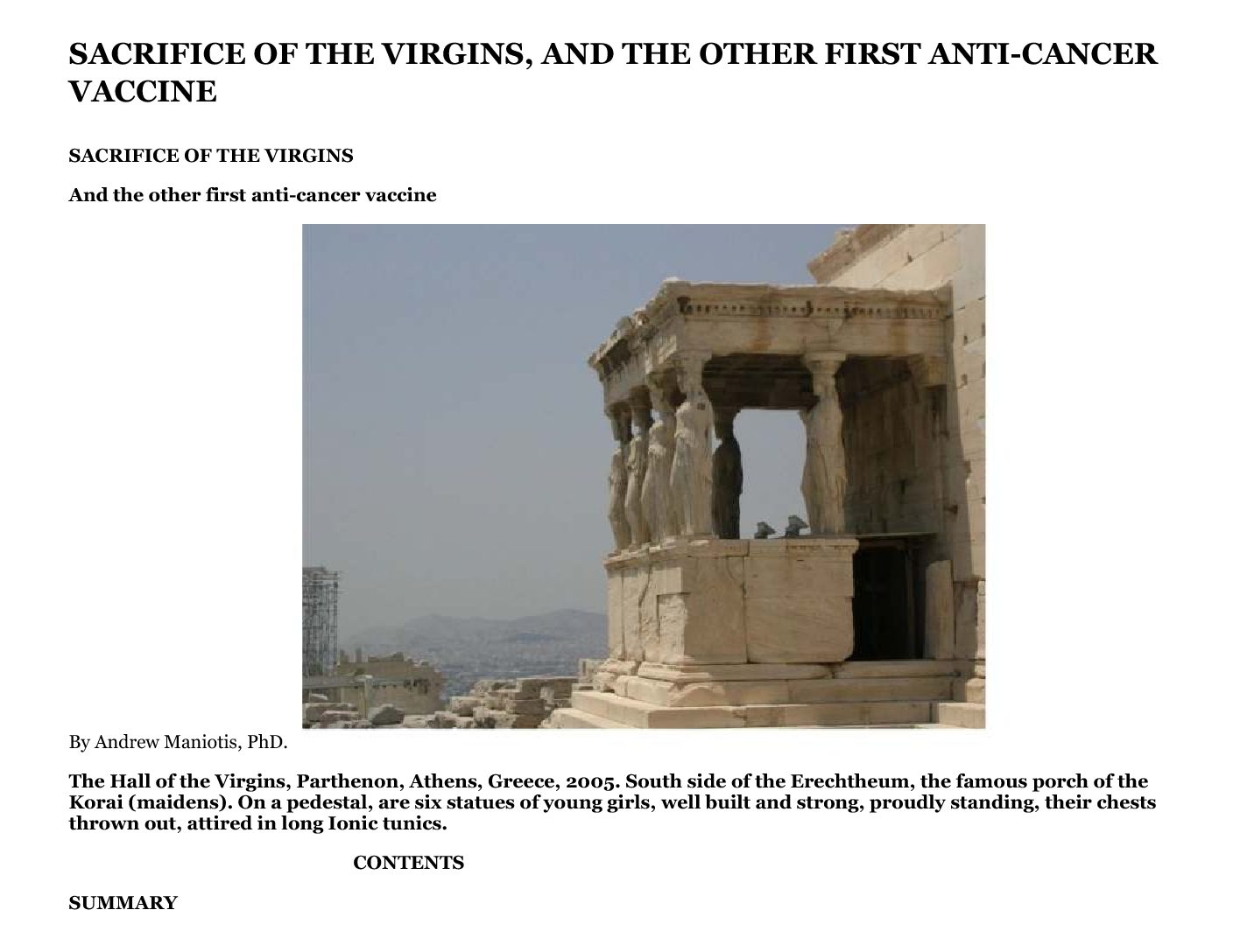 SACRIFICE OF THE VIRGINS, AND THE OTHER FIRST ANTI-CANCER VACCINE
